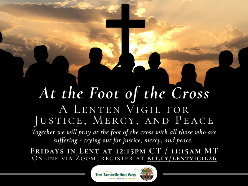 At the Foot of the Cross: A Lenten Vigil for Justice, Mercy, and Peace