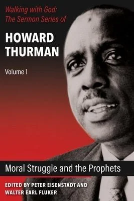 Moral Struggle and the Prophets (Volume 1)
