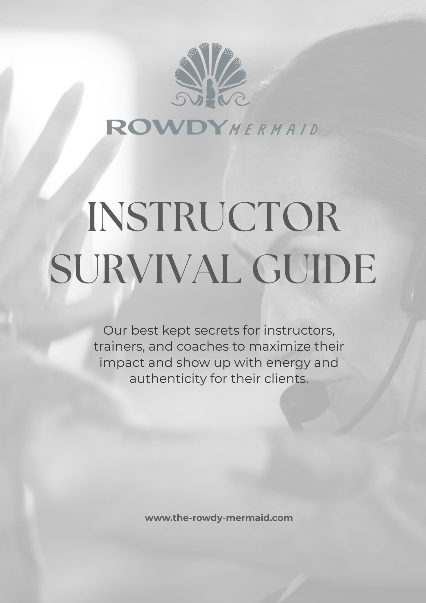 ROWDY Instructor Survival Guide