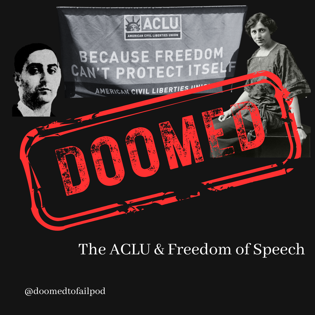 Ep 221: Defending your right to say it - The ACLU &amp; Freedom of Speech