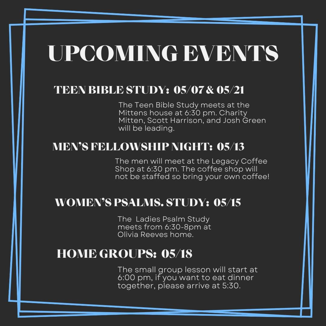 Here's a look at what's happening this month! There's lots of opportunities for fellowshipping together!