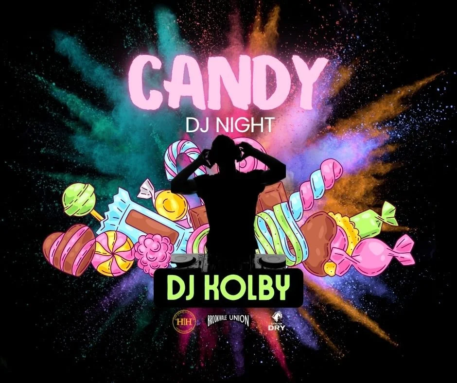Candy DJ Night with DJ Kolby