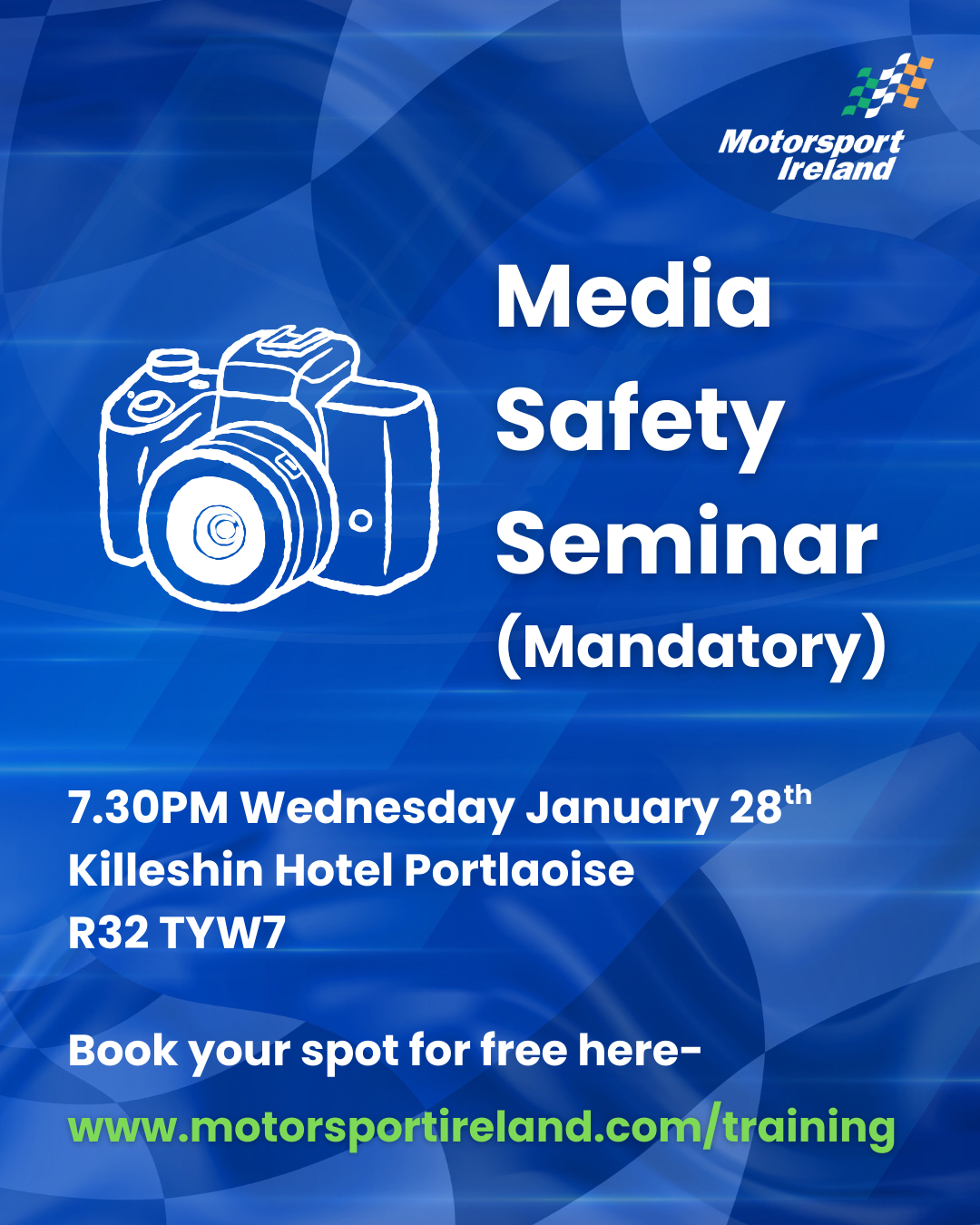 Media Safety Seminar (Mandatory) 28th January