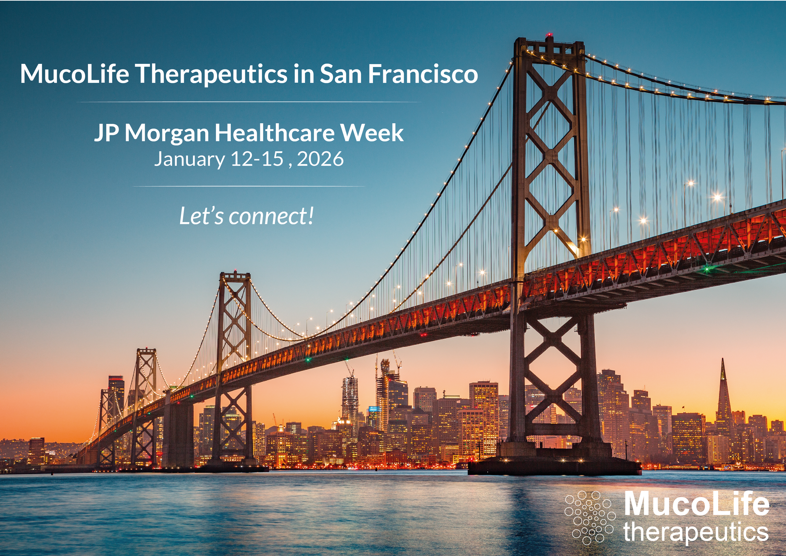 MucoLife to Attend JP Morgan Healthcare Week 2026