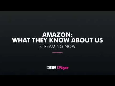 PANORAMA - AMAZON WHAT THEY KNOW ABOUT US