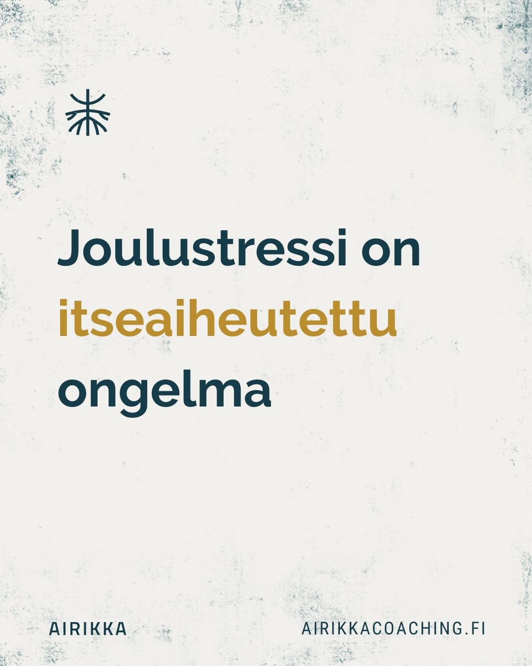 Joulustressi kertoo siit&auml;, ett&auml;:

🎁 Yrit&auml;t tehd&auml; enemm&auml;n kuin mihin sinulla on voimavaroja
🎁 Yrit&auml;t toteuttaa jonkun toisen jouluihannetta tai sisustuslehtien jouluidylli&auml;

Yrit&auml;t siis toteuttaa jotain sis&au