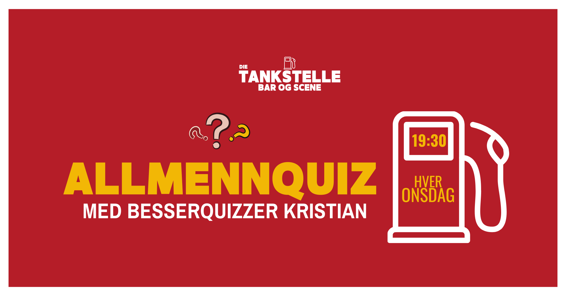 Almennquiz på die Tankstelle hver onsdag