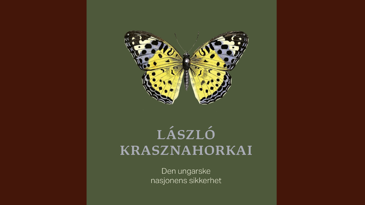 Bjørnsonfestivalen: László Krasznahorkai: Musikalsk melankoli