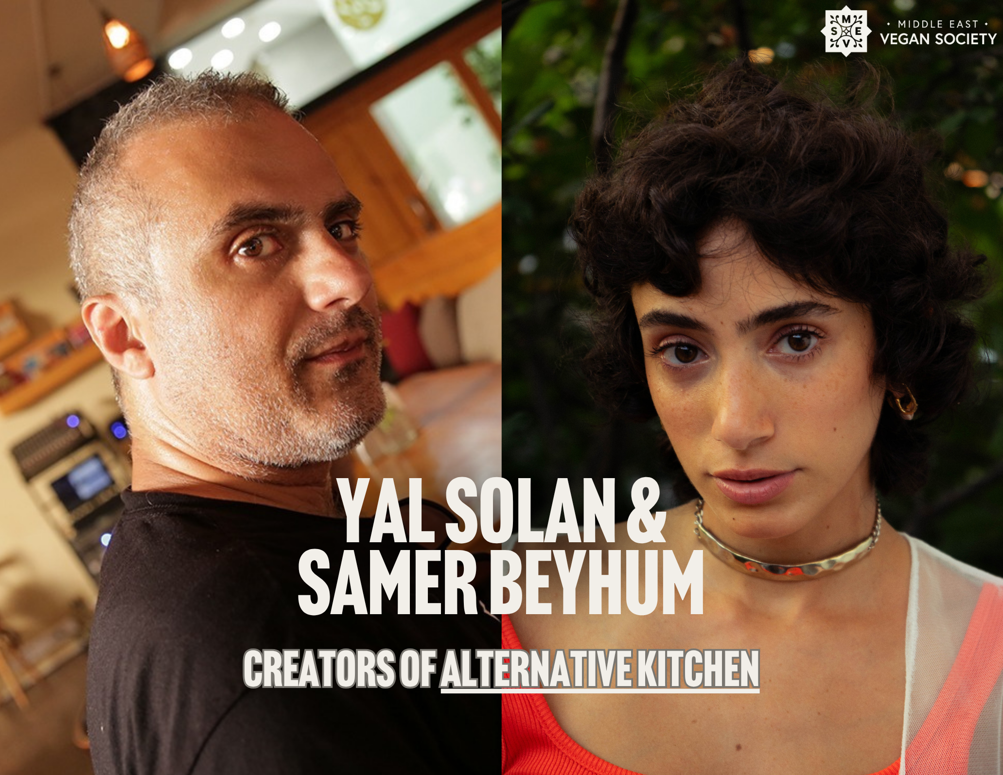 Interview with Yal Solan and Samer Beyhum, the creative duo behind Alternative Kitchen