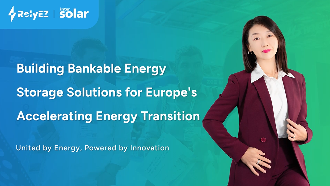 Intersolar Europe 2026-  Interview with Ms. Naomi Zhang, CEO of RelyEZ