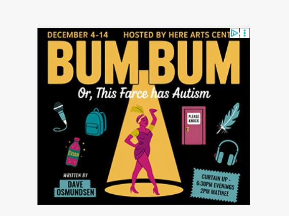 Promotional poster for 'BumBum,' hosted by Here Arts Center from December 4-14, featuring a performer on stage with a microphone, surrounded by colorful illustrations of a backpack, bottle of Evian water, pink door, feather, and headphones. The text highlights the event schedule and writer Dave Osmundsen, with a note that the show addresses autism.