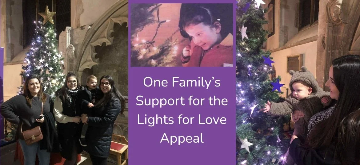 One Family’s Support for the Lights for Love Appeal