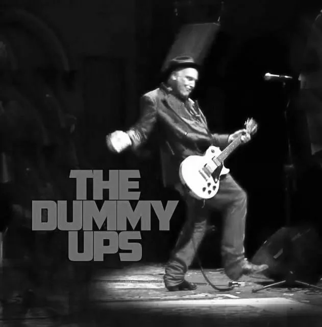The Dummy Ups