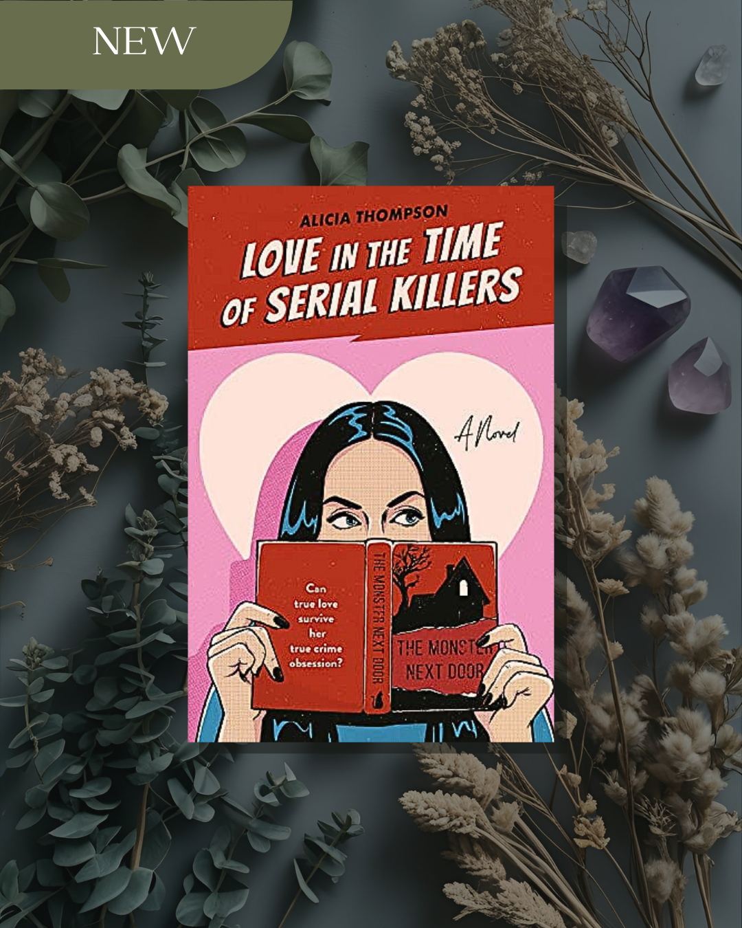 Love in the Time of Serial Killers