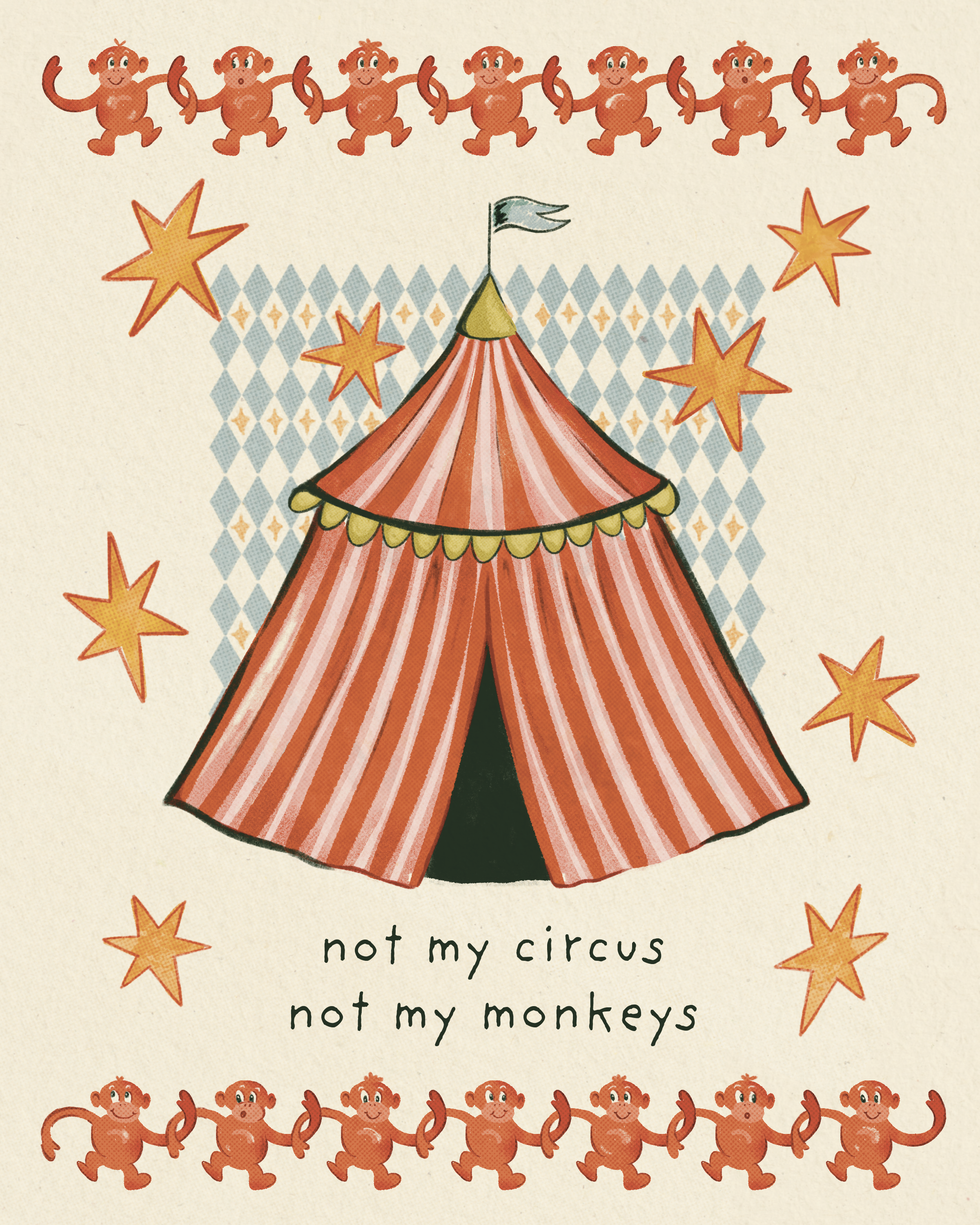 Not My Circus