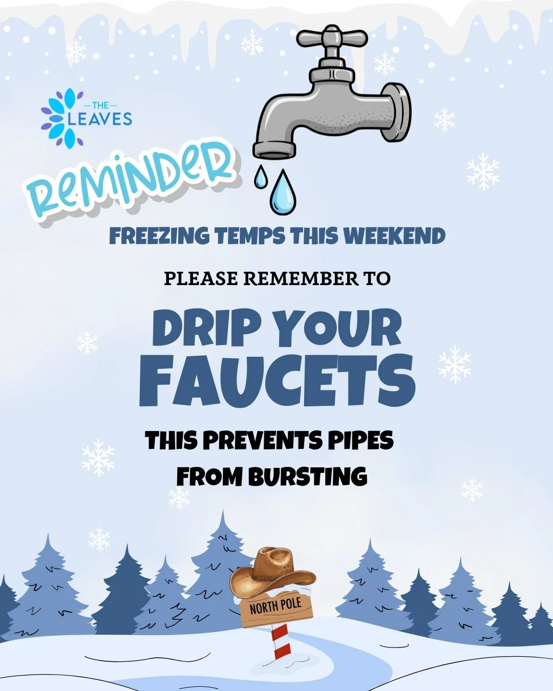🚰 REMINDER: drip your faucets!
.
.
#csCaringCulture