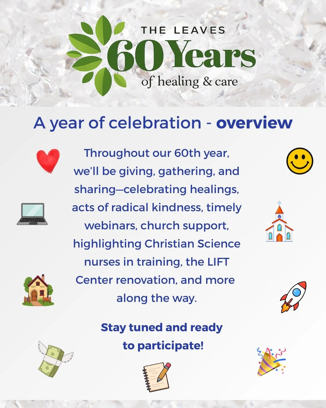 🎉🎂 To celebrate The Leaves' 60 years of excellent Christian Science nursing care, service, and healing, we've dedicated each month of the year to recognizing essential aspects of our mission.
📻 Stay tuned and ready to share your stories &amp; part