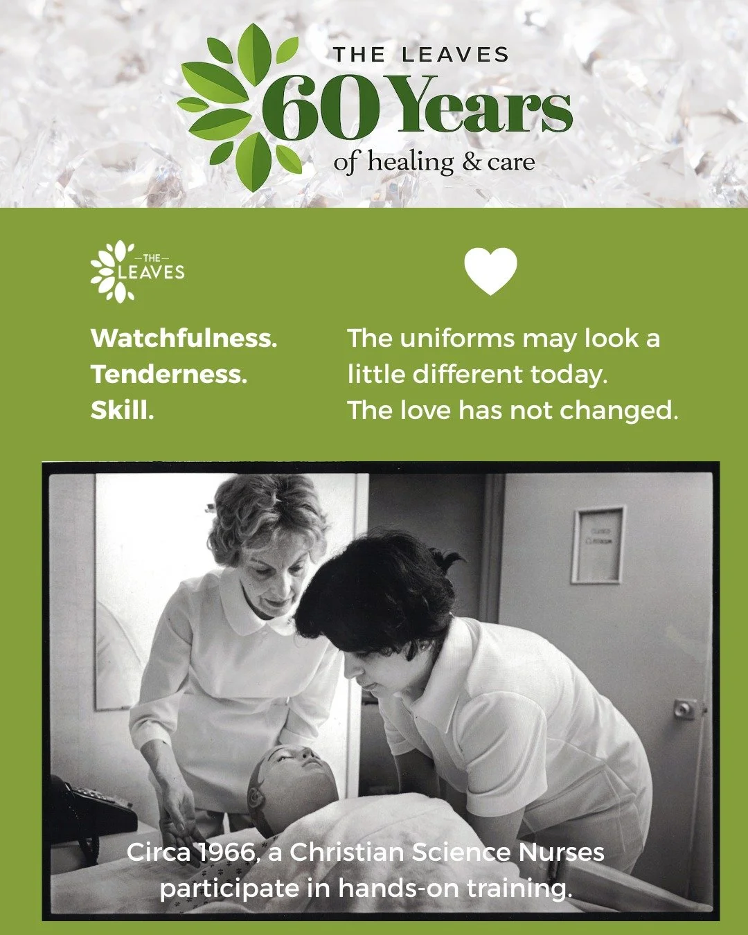 Watchfulness.
Tenderness.
Skill.

For 60 years, Christian Science nurses at The Leaves have leaned close &mdash; listening carefully, thinking prayerfully, serving faithfully.

The uniforms may look a little different today.
The love has not changed.