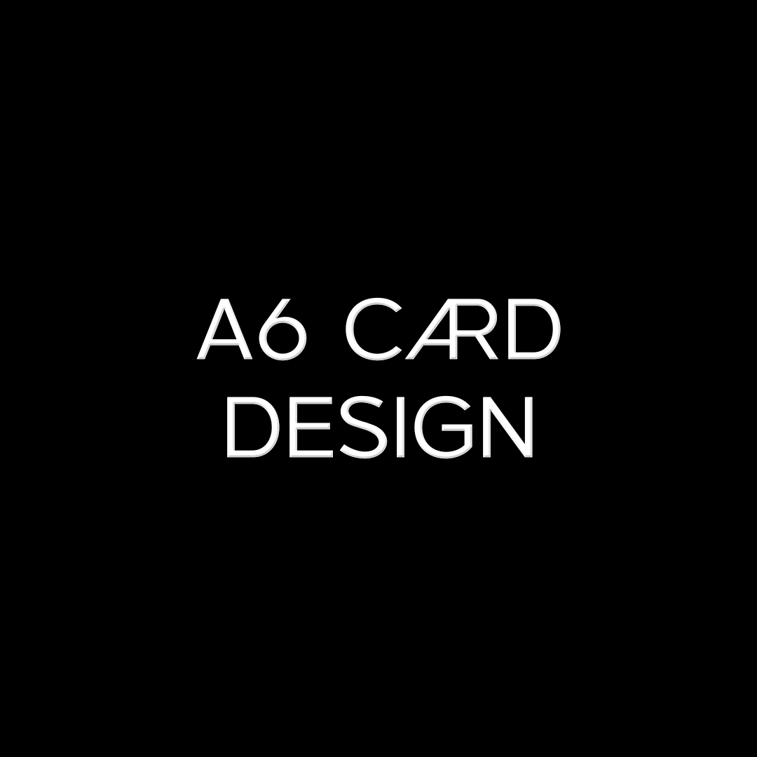 A6 Card Design