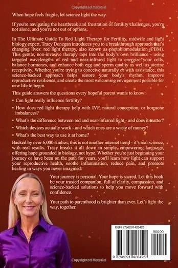 The Ultimate Guide to Red Light Therapy for Fertility by Tracy Donegan - back cover
