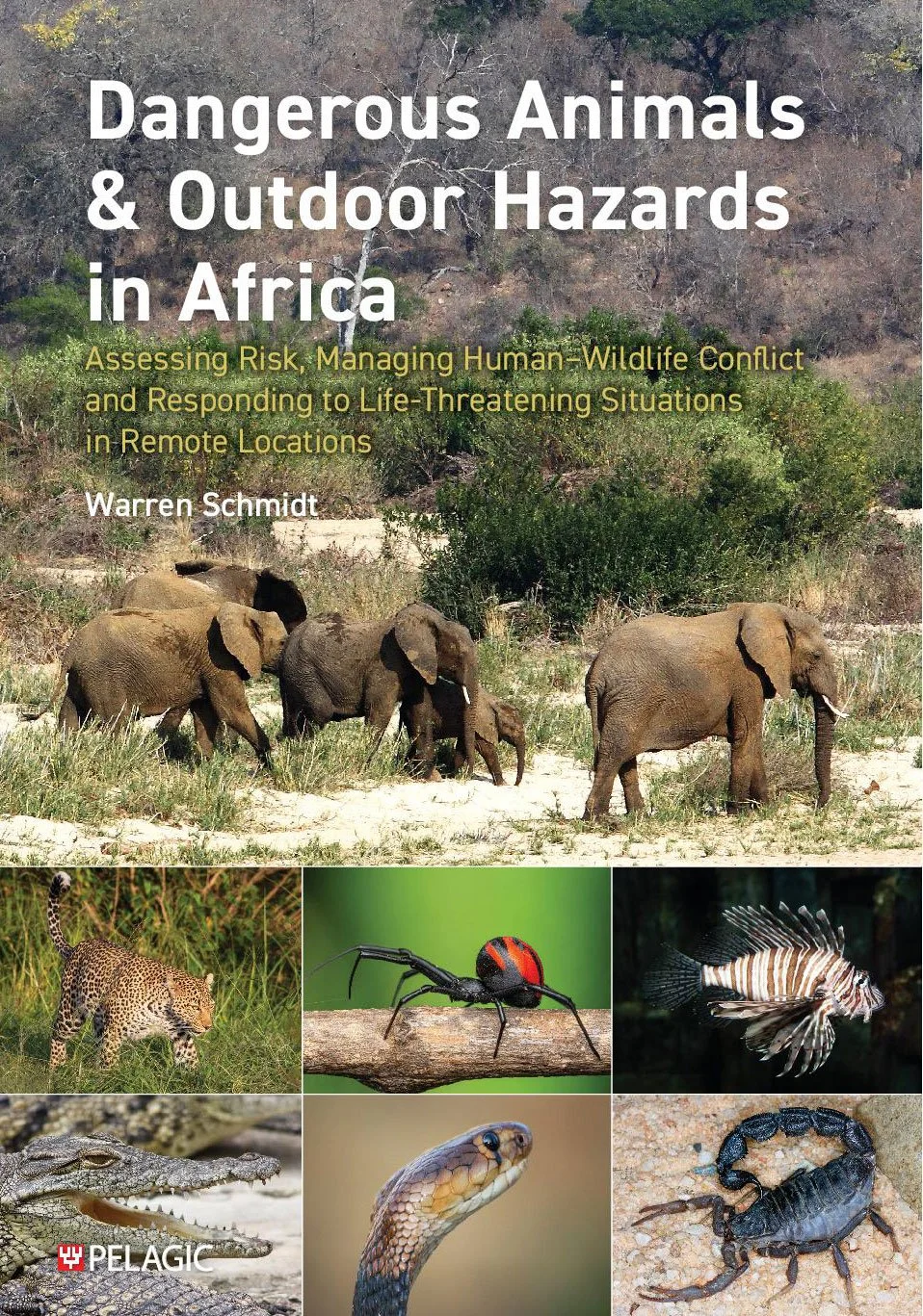 Dangerous Animals and Outdoor Hazards -Book Cover