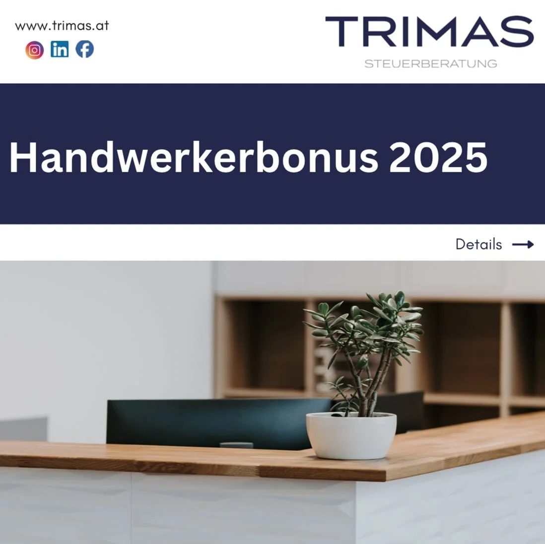 Handwerkerbonus 2025 ⚒️🪵

F&uuml;r weitere Infos und Ausk&uuml;nfte stehen wir gerne mit Rat und Tat zu Seite! 📊💻

#TRIMAS #teamTRIMAS #steuerberatung #bezirkweiz #kanzlei #handwerkerbonus #2025