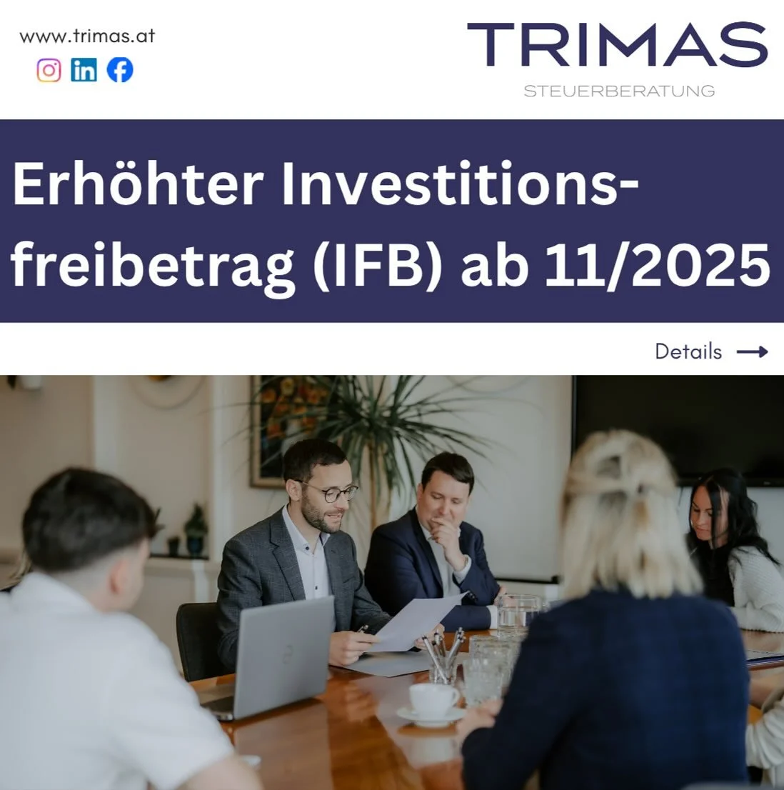 Erh&ouml;hter Investitionsfreibetrag (IFB) ab November 2025 💰💶

F&uuml;r weitere Infos und Ausk&uuml;nfte stehen wir gerne mit Rat und Tat zur Seite! 📈💻

#TRIMAS #teamTRIMAS #steuerberatung #bezirkweiz #kanzlei #investitionsfreibetrag #ifb #&auml