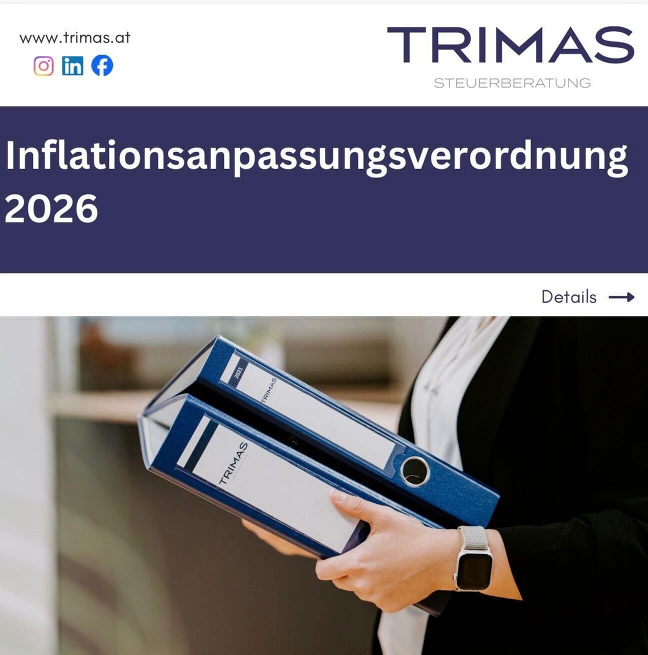 Inflationsanpassungsverordnung 2026 📈

F&uuml;r weitere Infos und Ausk&uuml;nfte stehen wir gerne mit Rat und Tat zur Seite! 💻📊

#TRIMAS #teamTRIMAS #steuerberatung #kanzlei #bezirkweiz #inflation #anpassung #2026