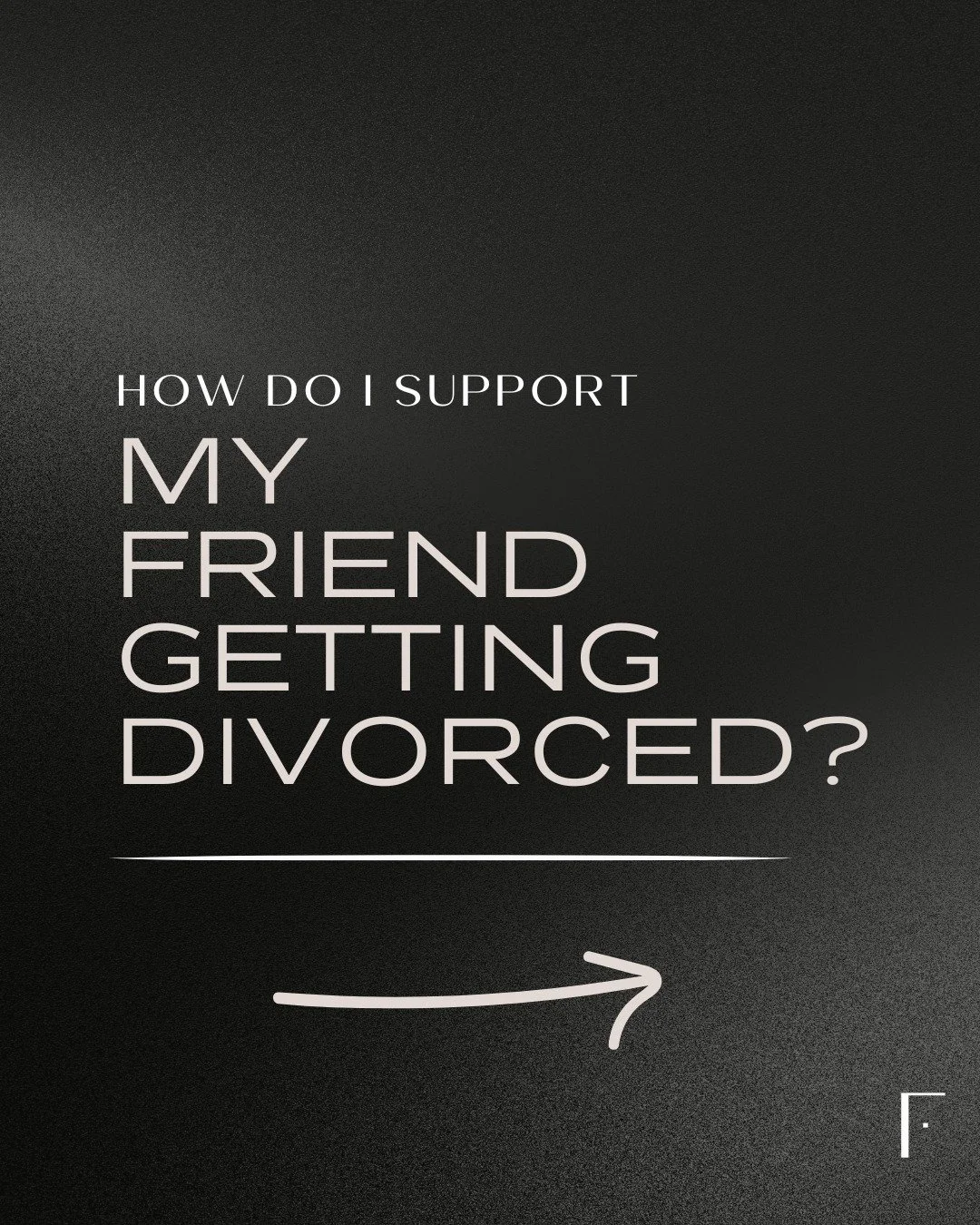 Divorce is isolating&mdash;and most people don&rsquo;t know what to say.

 Here&rsquo;s how to really support a friend going through it:
 - Show up, even when it's awkward
- Let them vent without fixing it
- Avoid gossip&mdash;protect their privacy
-