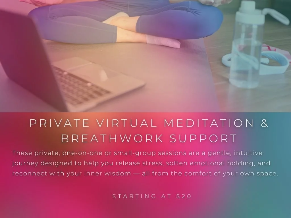 Private Virtual Guided Breathwork & Meditation