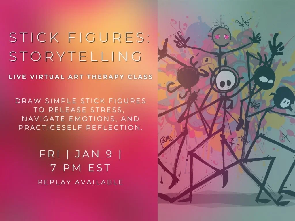 Stick Figures Storytelling: Virtual  Therapeutic Art Class 1/9