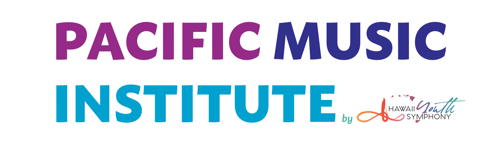 Hawai'i: Pacific Music Institute