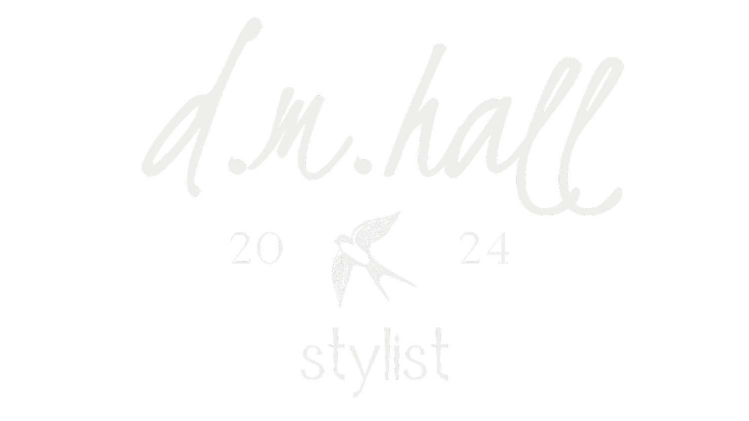 D.M. Hall Stylist