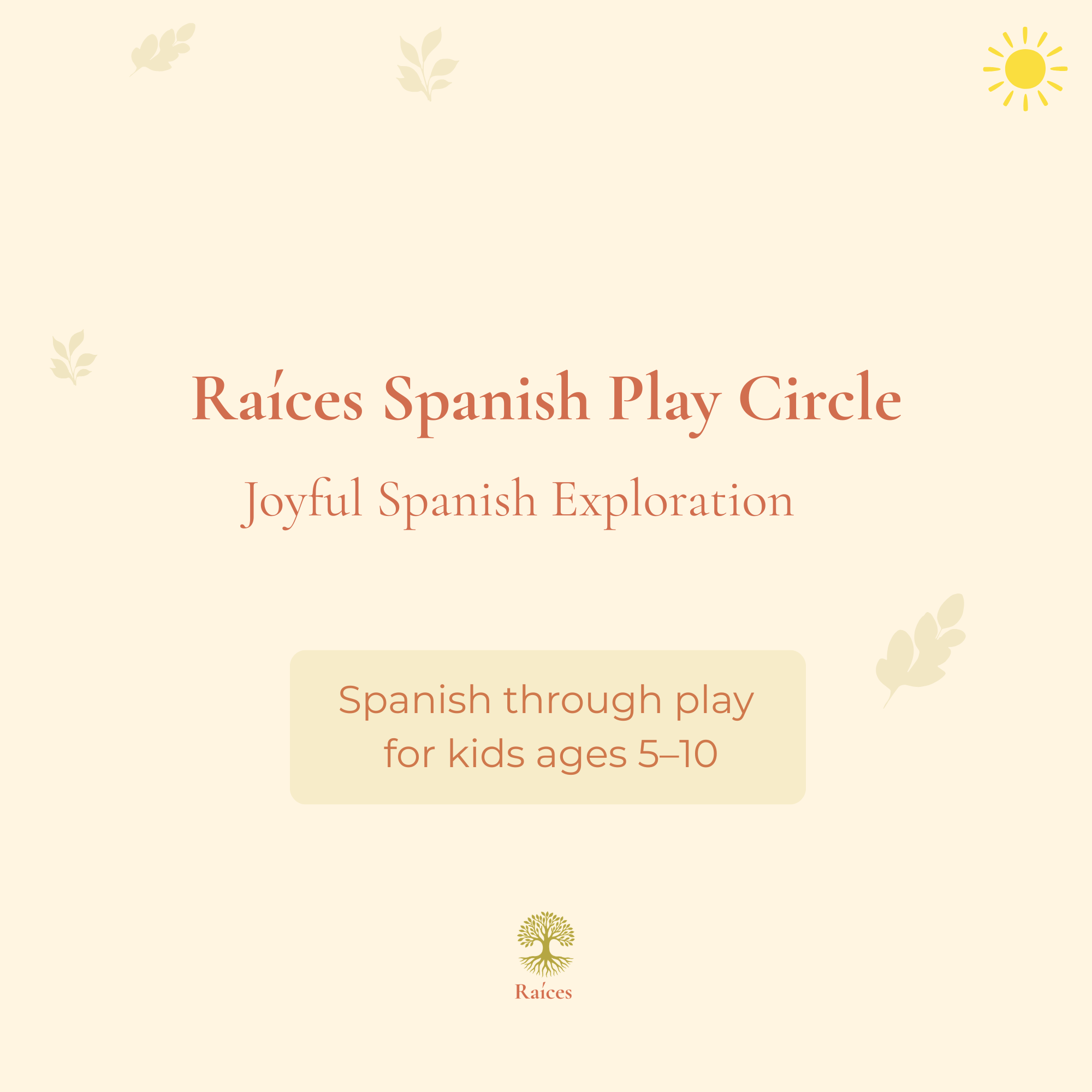 Raices Spanish Play Circle Product Description Photo (1).png
