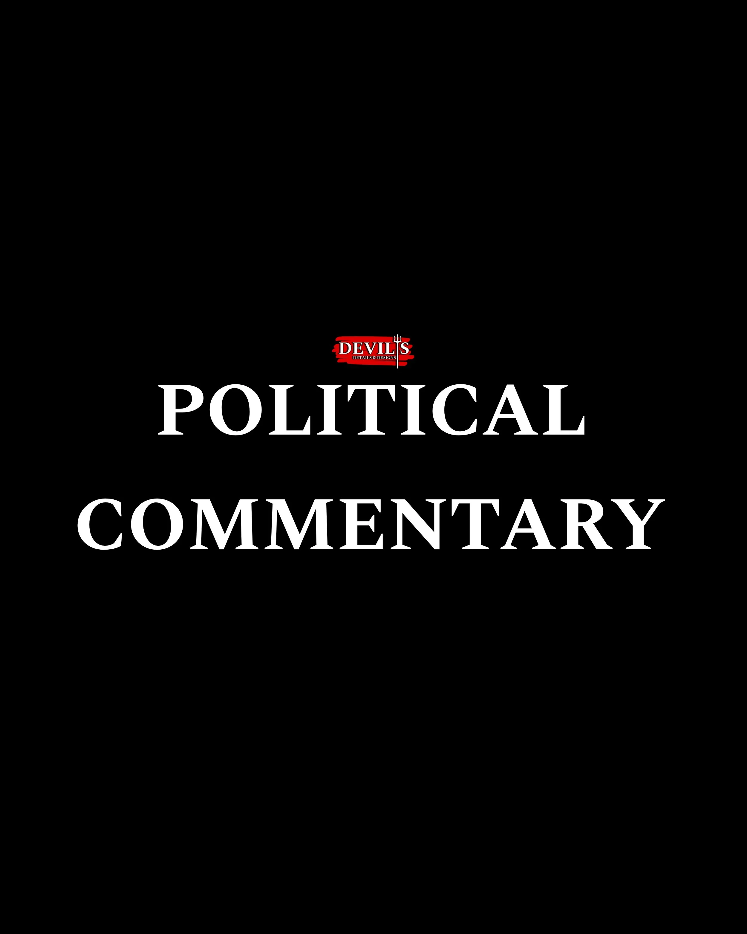 POLITICAL COMMENTARY