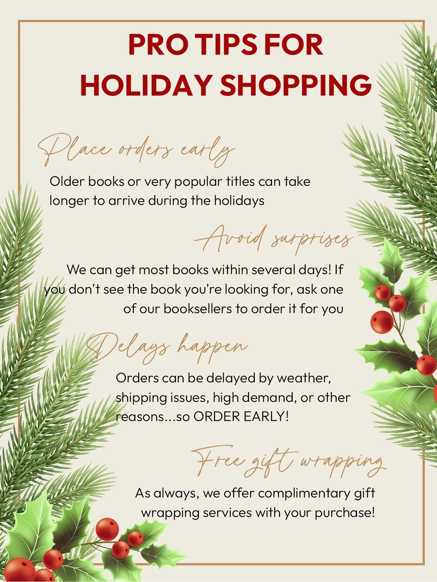 We want to get YOU ready for the holidays, with books or gifts for the entire family! Keep these important tips in mind when you&rsquo;re shopping so we can get everything you&rsquo;re looking for here by the time you need it. 

#shoplocal #shophighl