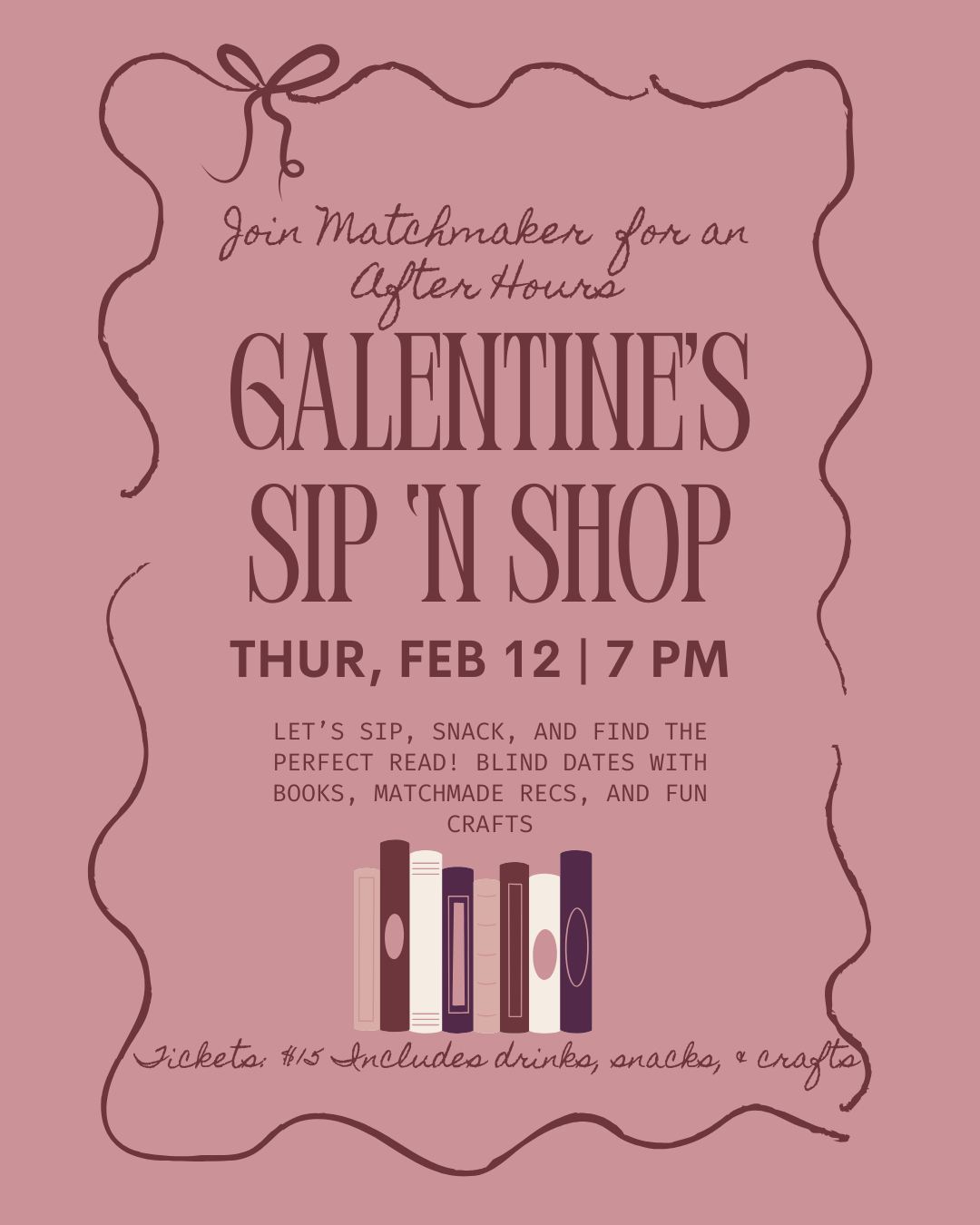 Galentine's Sip 'N Shop