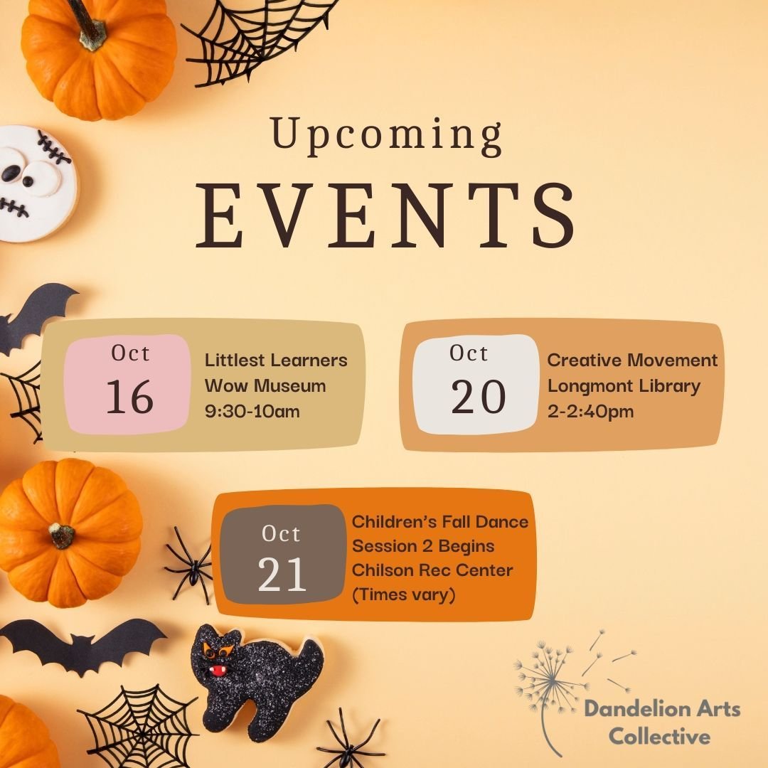 Upcoming events!! Come play with us!! 

Wed, Oct. 16th: 9:30-10am Littlest Learners at the WOW Museum, Lafayette. Ages 0-3 w/ caregiver; Class is free with museum admission. 

Sat, Oct. 20th: 2-2:40pm Creative Movement at the Longmont Library. Ages 3