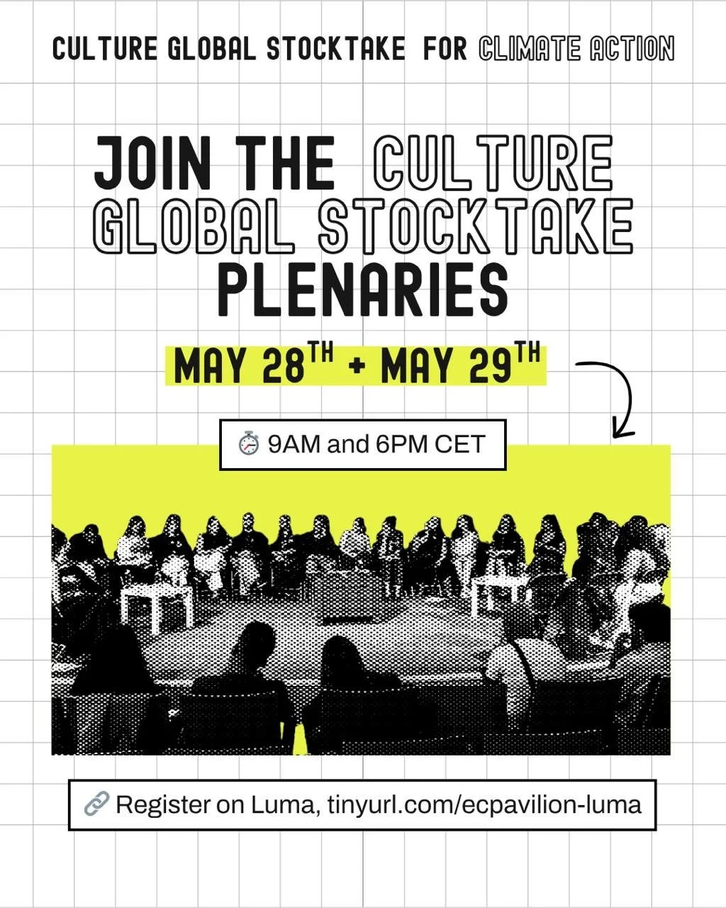 The second round of plenaries for the Culture Global Stocktake for Climate Action is here &ndash; and this is your invitation to help shape Draft 2 ahead of SB64 in Bonn.

Plenaries: 

🗓️ May 28
&rarr; 9 AM CET (Session A)
&rarr; 6 PM CET (Session B