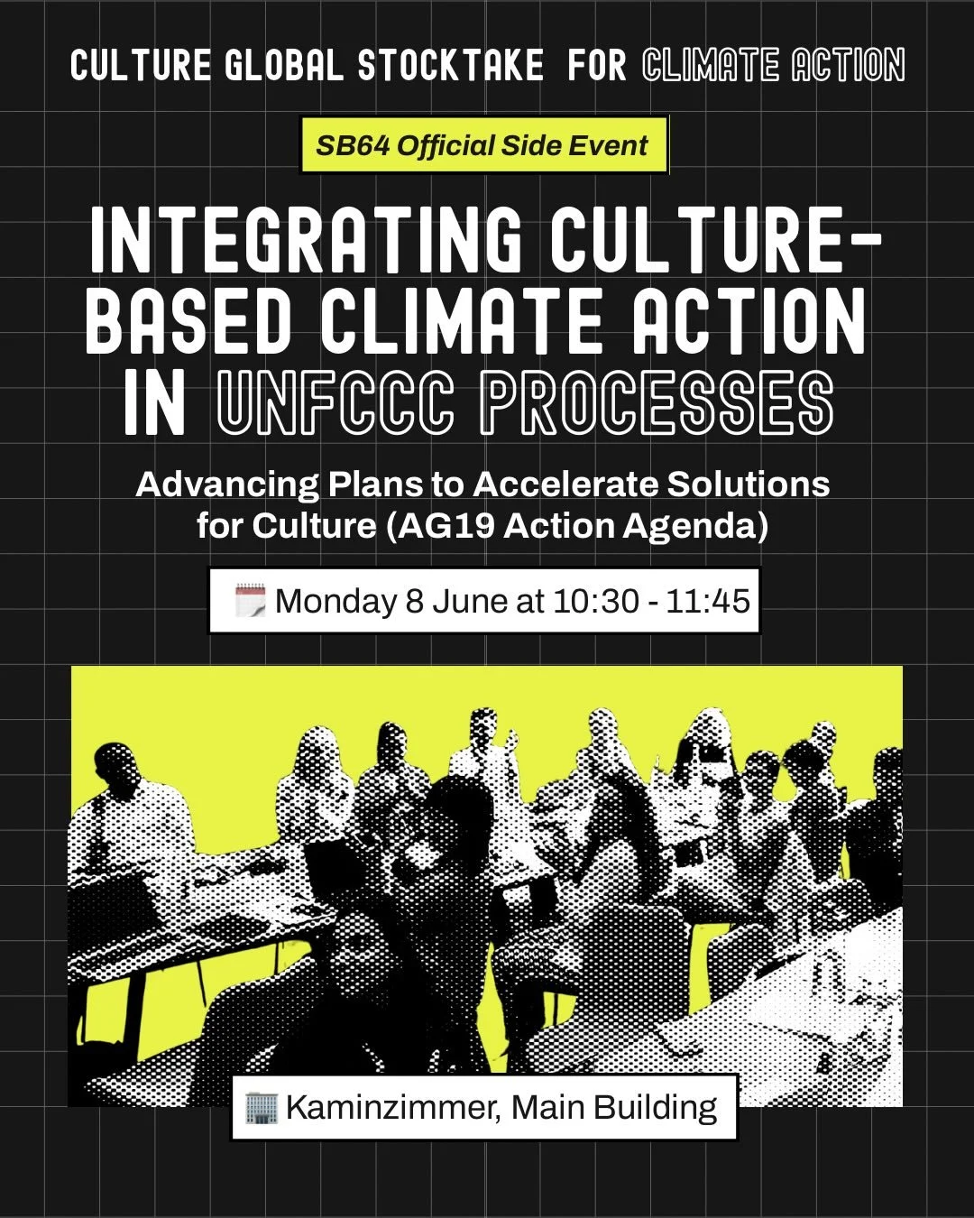 BREAKING NEWS 🚨 SB64 SIDE EVENT ANNOUNCEMENT❗️

Join us at SB64 for the official side event &ldquo;Integrating Culture-Based Climate Action in UNFCCC Processes: Advancing Plans to Accelerate Solutions for Culture.&rdquo;

This session will introduce