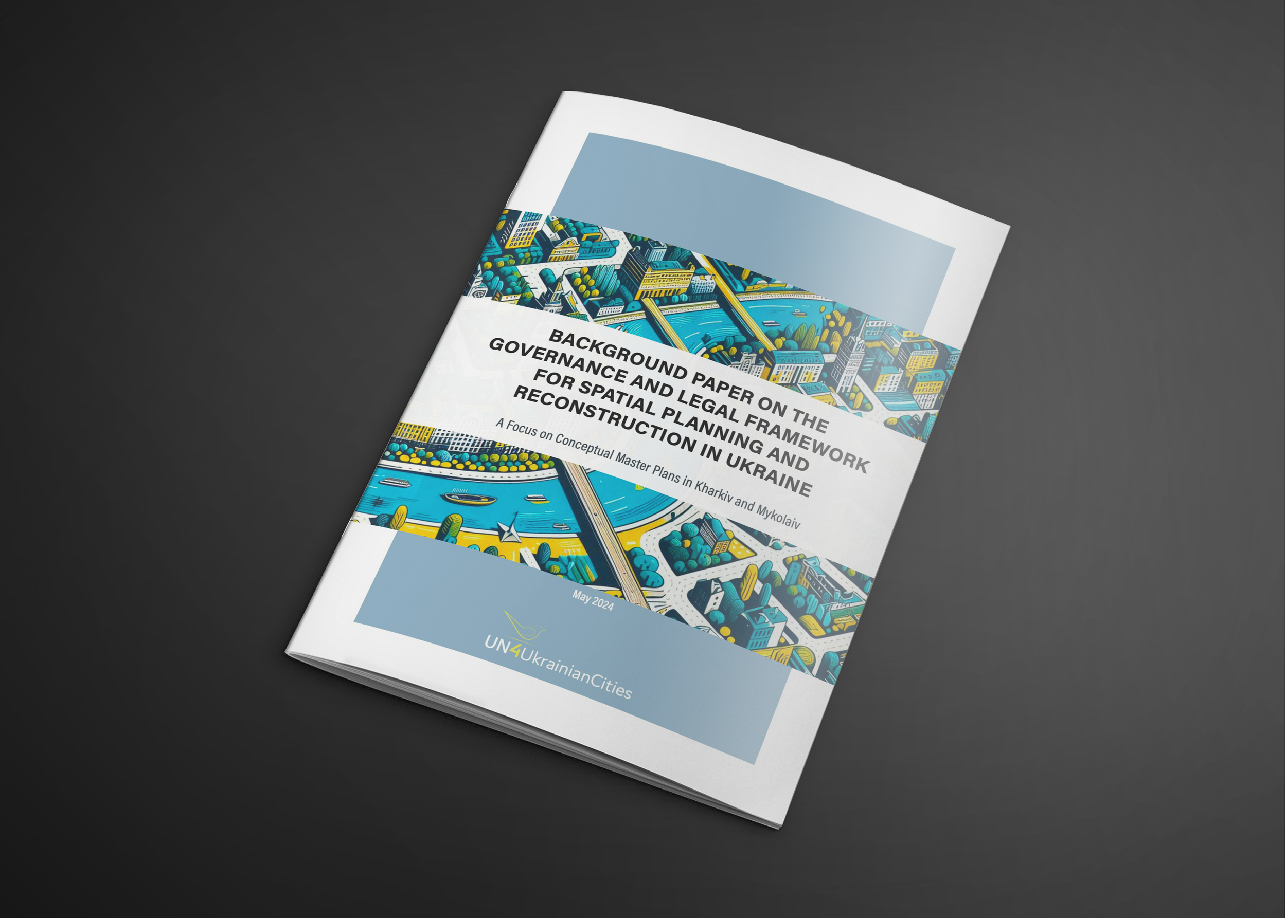 Background Paper on Governance and Legal Framework for Urban Reconstruction in Ukraine