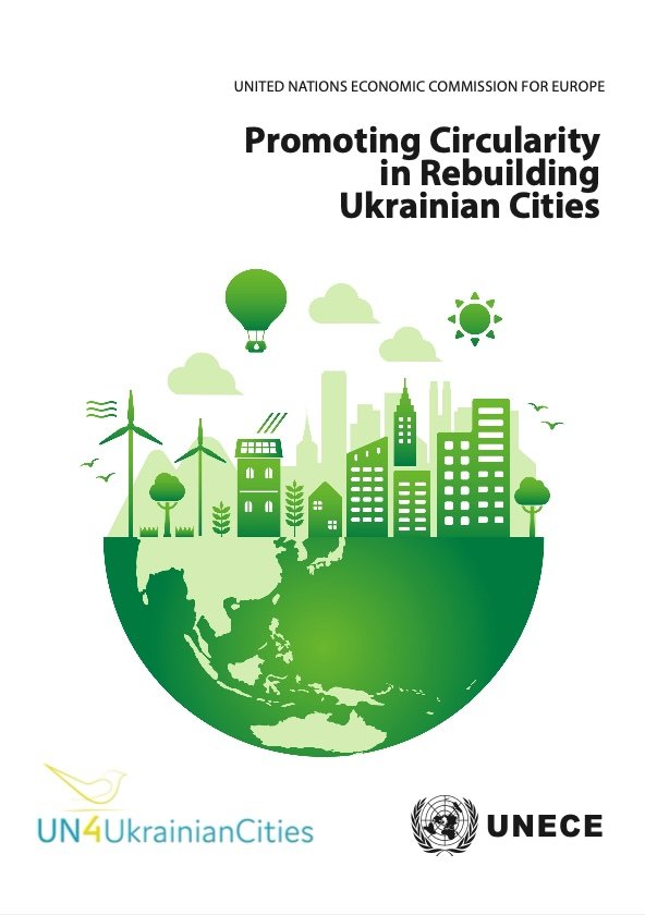 Promoting Circularity in Rebuilding Ukrainian Cities