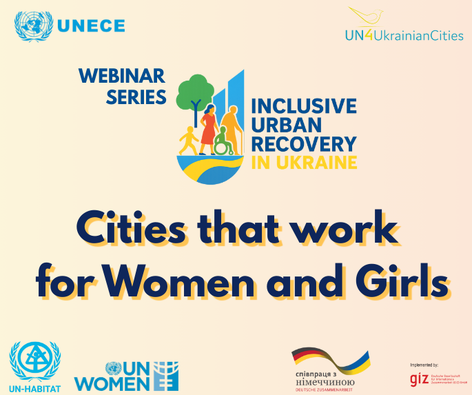 UNECE Webinar Series Supports Gender-Transformative Urban Recovery in Ukraine