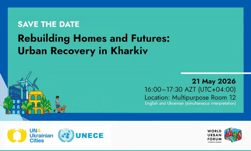 WUF networking event - Rebuilding Homes and Futures: Urban Recovery in Kharkiv