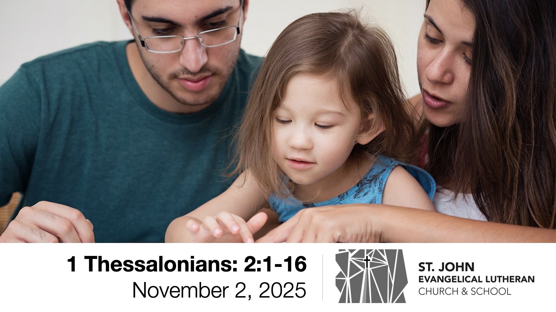 1 Thessalonians: 2:1-16 — November 2, 2025