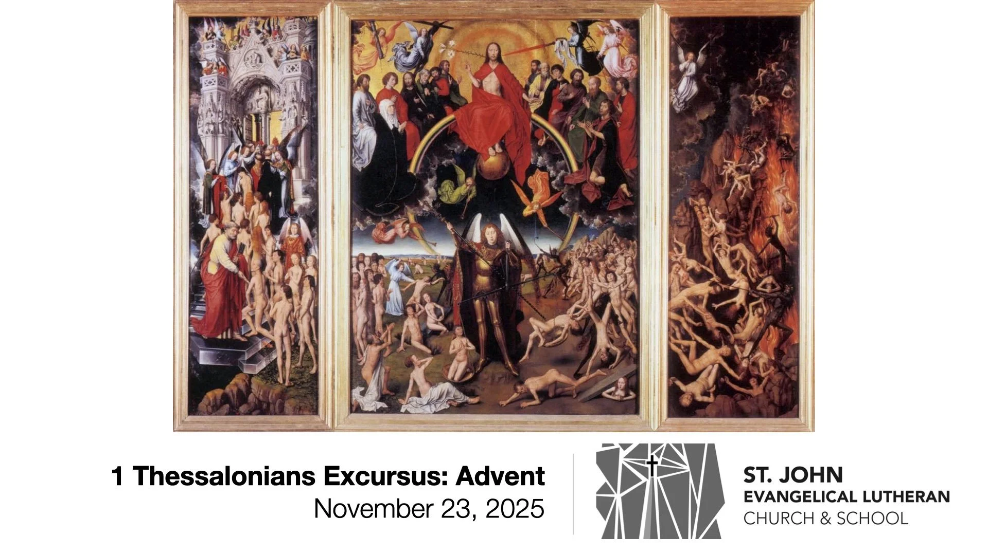 1 Thessalonians Excursus: Advent — November 23, 2025