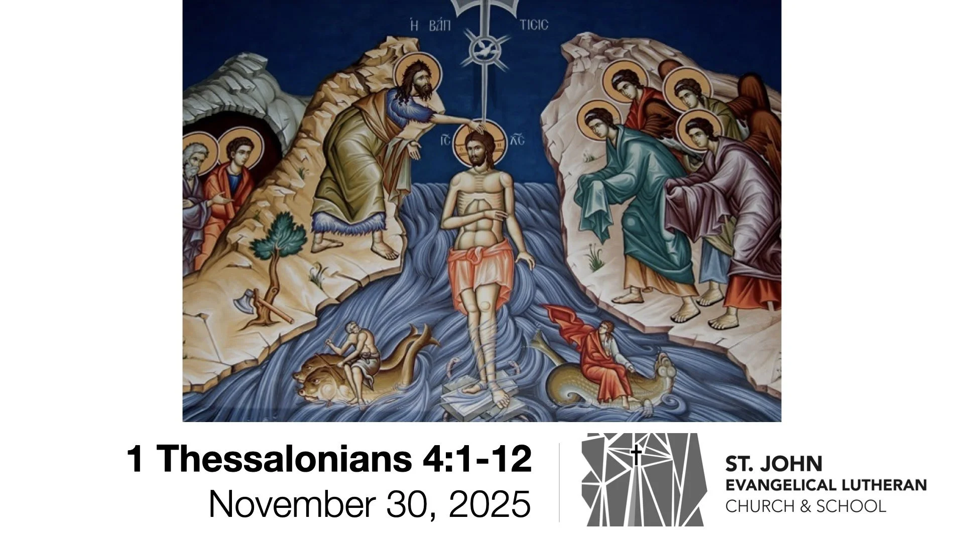 Bible Study: 1 Thessalonians 4:1-12 — November 30, 2025
