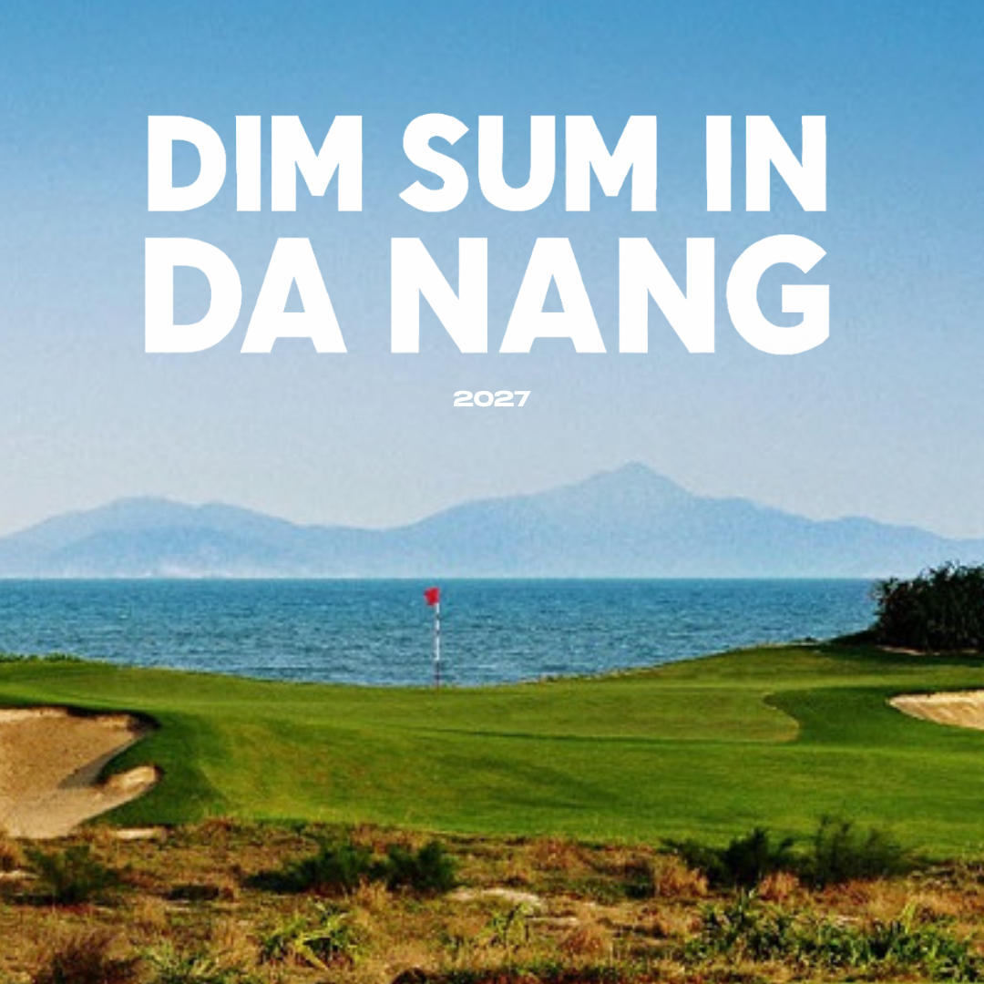 Dim Sum in Da Nang 2027 - Interest Form