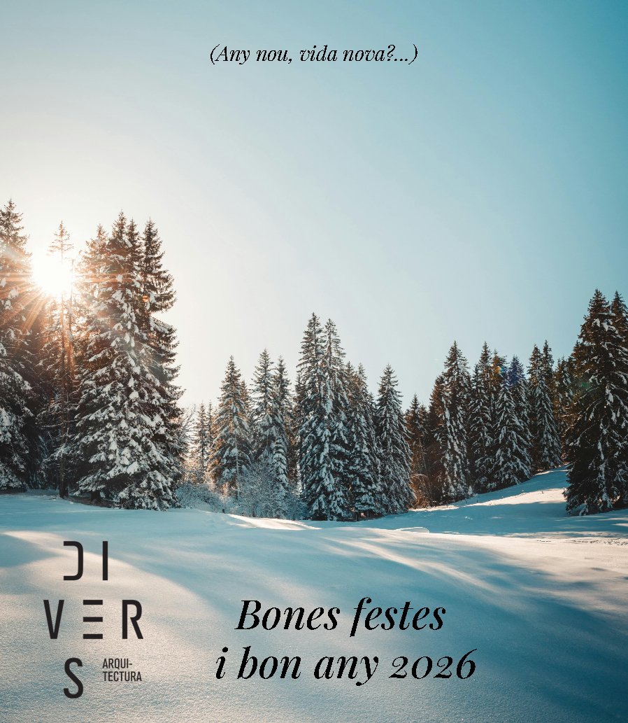 Cada any per aquestes dates ens proposem noves fites per al futur. Des de Divers Arquitectura  ens proposem seguir millorant la vida d'aquelles persones que vulguin canviar cap a un estil de vida m&eacute;s sostenible i saludable des de l'arquitectur