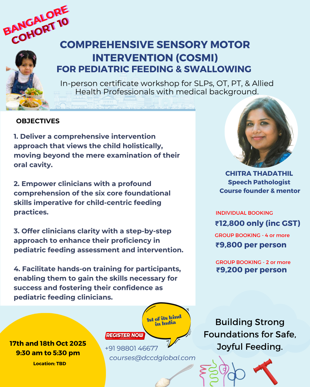Flyer for a workshop on sensory motor intervention for pediatric feeding and swallowing, featuring a photo of a woman, Chitra Thadathil, a speech pathologist, and a picture of a young girl eating. The flyer includes dates, prices, objectives, and contact information.